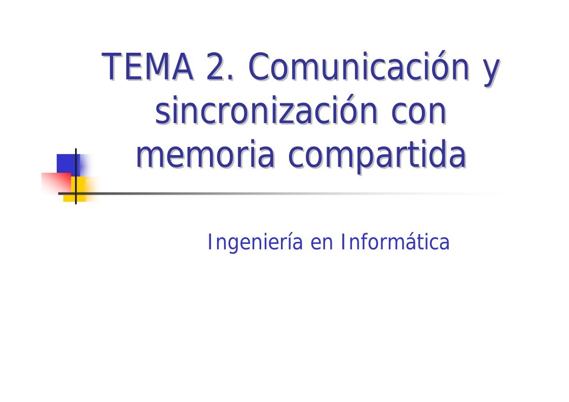 Imágen de pdf Tema2. Comunicación y sincronización con memoria compartida