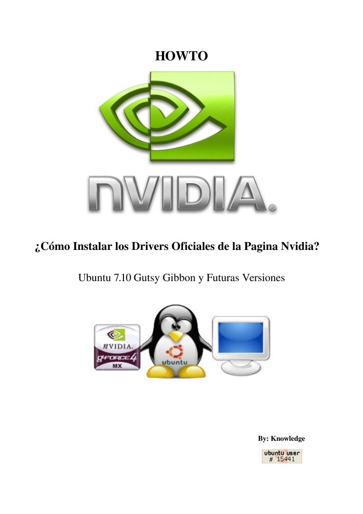 Imágen de pdf HOWTO ¿Cómo Instalar los Drivers Oficiales de la Pagina Nvidia?