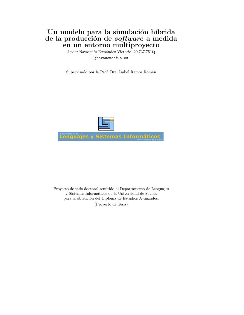 Imágen de pdf Un modelo para la simulación híbrida de la producción de software a medida en un entorno multiproyecto