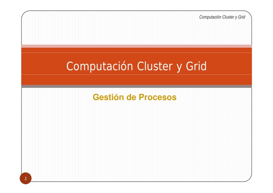 Imágen de pdf Computación Cluster y Grid - Gestión de procesos