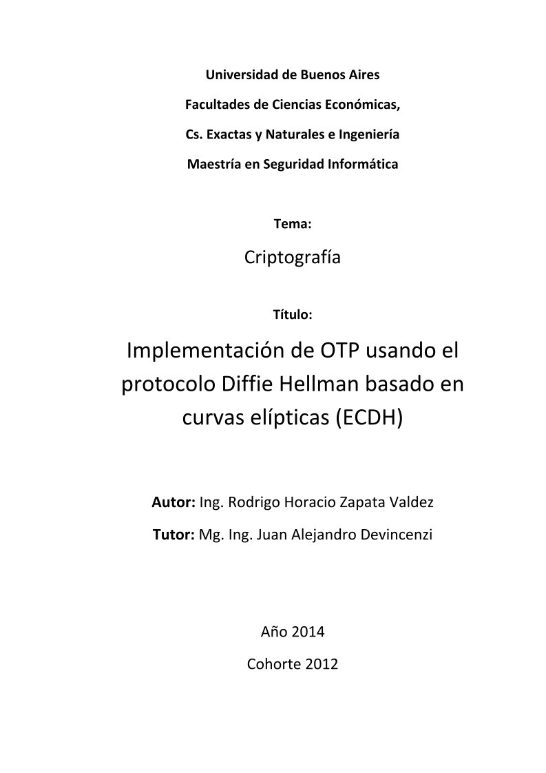 Imágen de pdf Implementación de OTP usando el protocolo Diffie Hellman basado en curvas elípticas (ECDH)