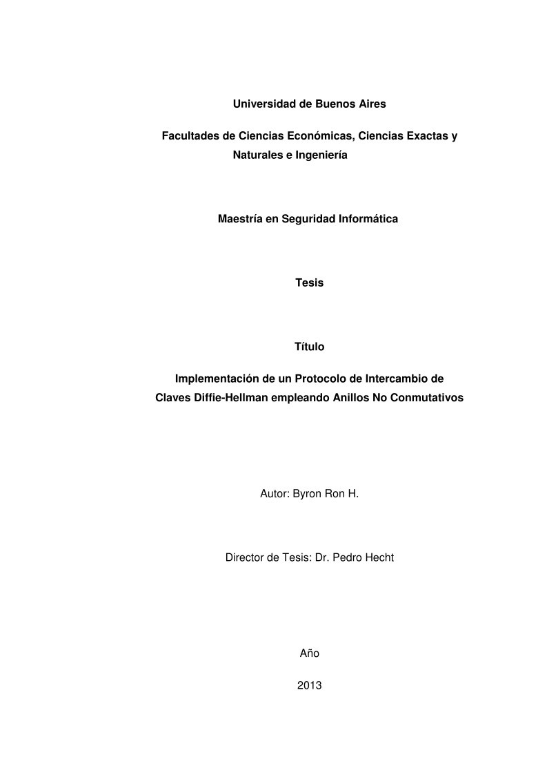 Imágen de pdf Implementación de un Protocolo de Intercambio de Claves Diffie-Hellman empleando Anillos No Conmutativos