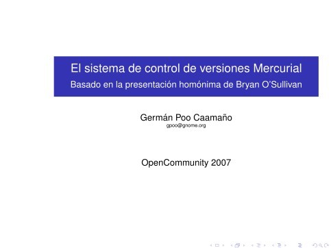 Imágen de pdf El sistema de control de versiones Mercurial - Basado en la presentación homónima de Bryan O