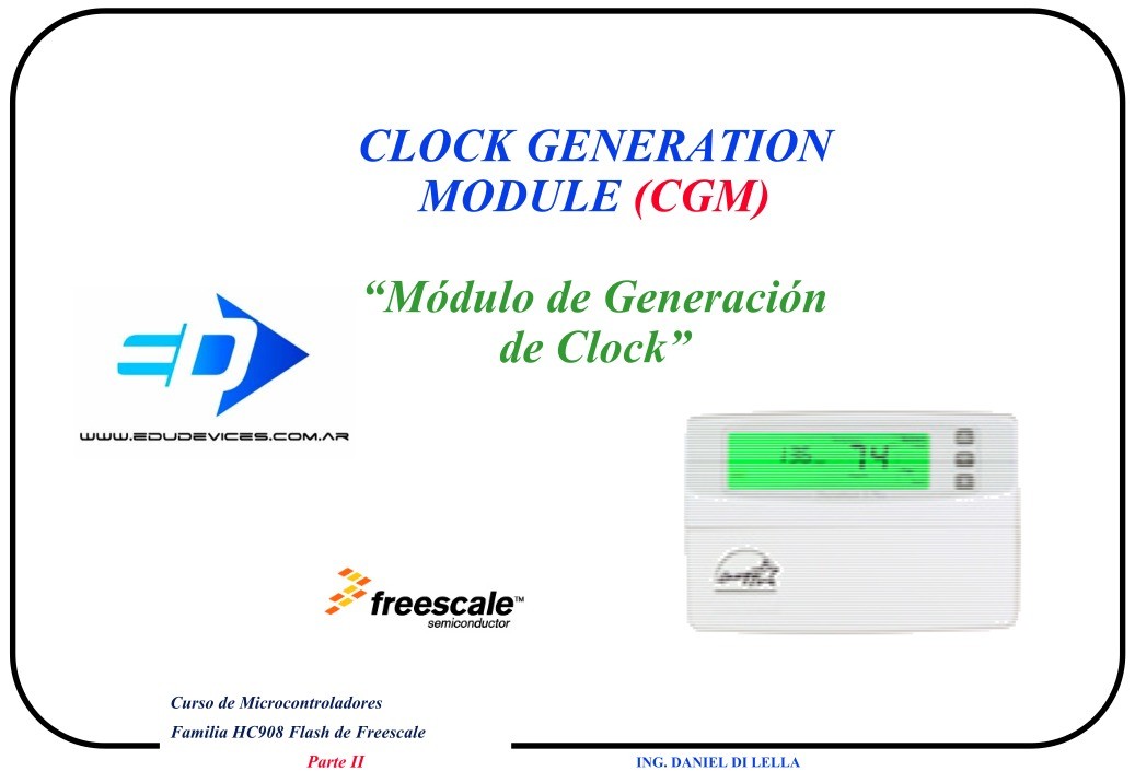 Imágen de pdf HC908 FLASH, CLOCK GENERATION MODULE (CGM)