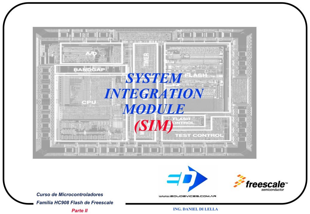 Imágen de pdf HC908 FLASH, SYSTEM INTEGRATION MODULE (SIM)