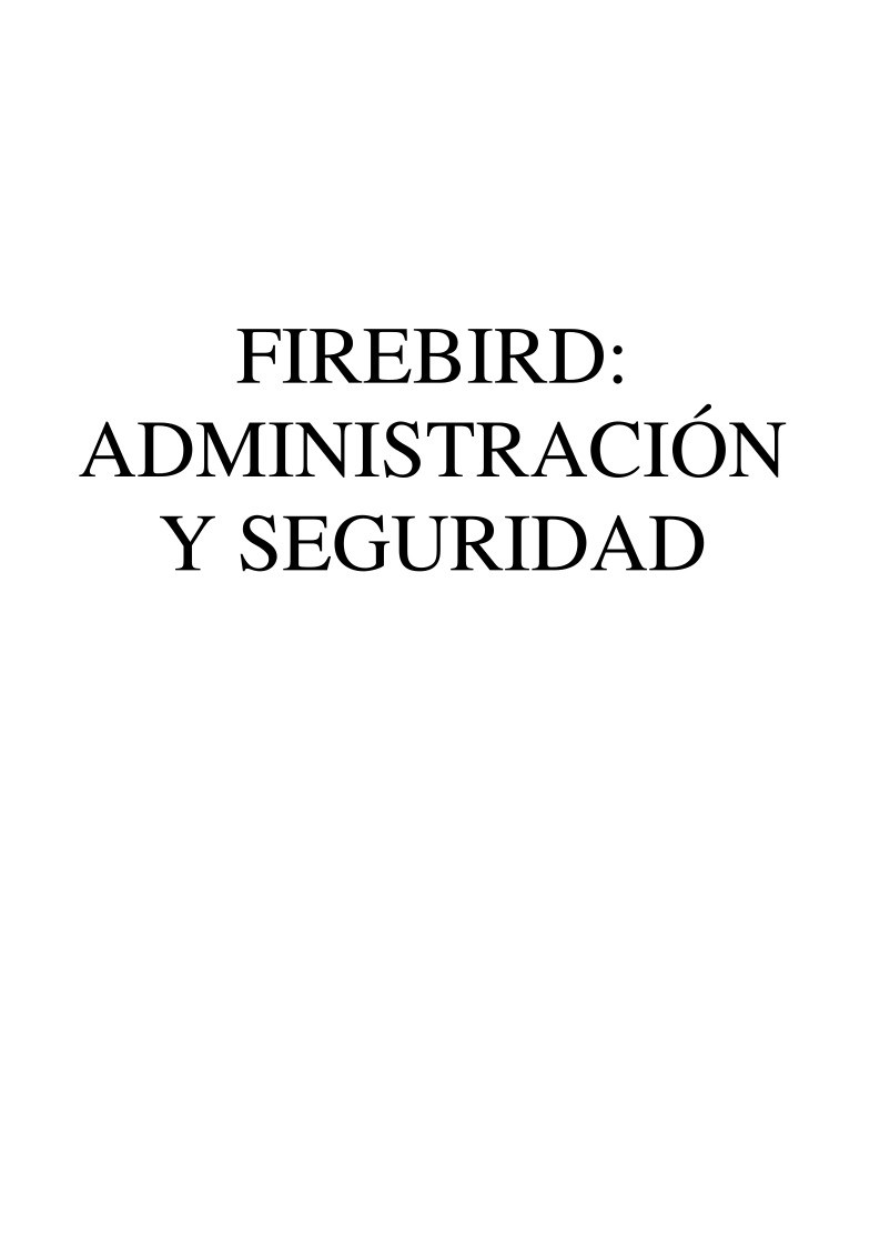 Imágen de pdf Firebird: Administración y seguridad