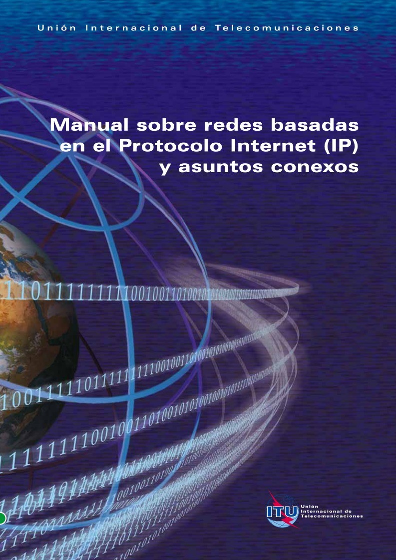 Imágen de pdf Manual sobre redes basadas en el Protocolo Internet (IP) y asuntos conexos