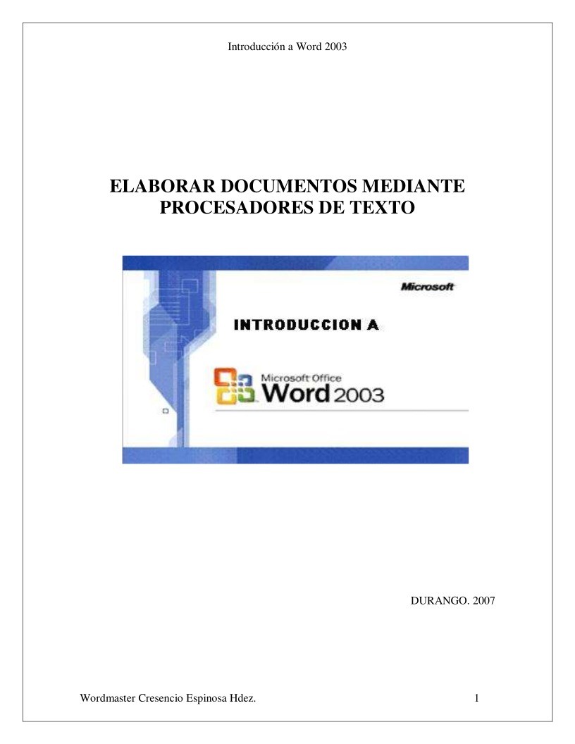 Imágen de pdf ELABORAR DOCUMENTOS MEDIANTE PROCESADORES DE TEXTO - Introducción a Word 2003