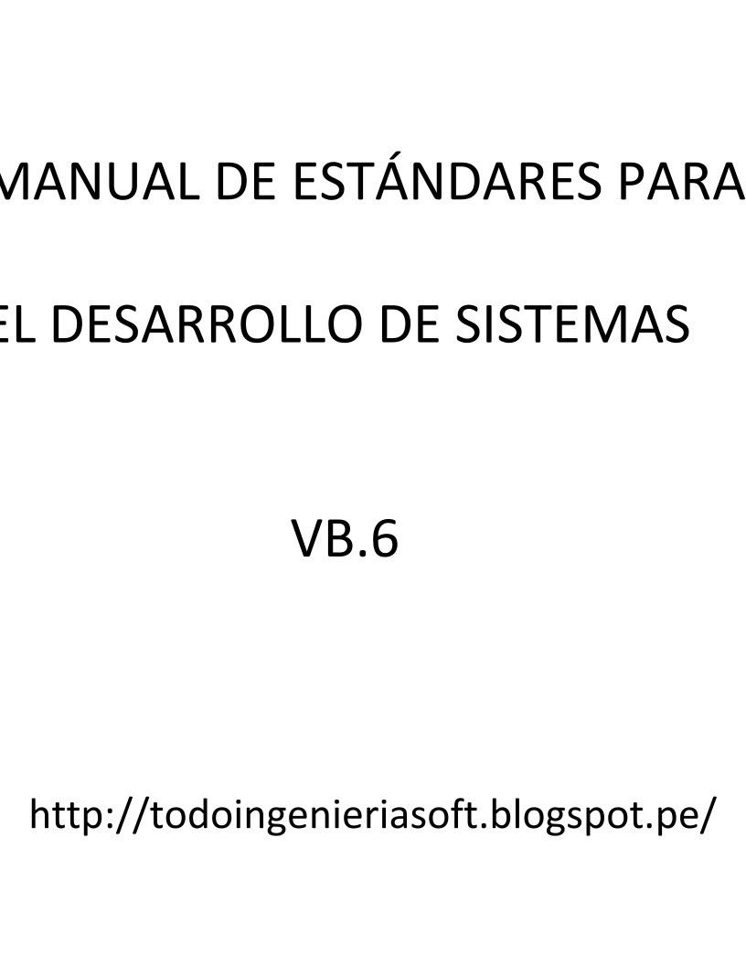 Imágen de pdf MANUAL DE ESTÁNDARES PARA EL DESARROLLO DE SISTEMAS VB6
