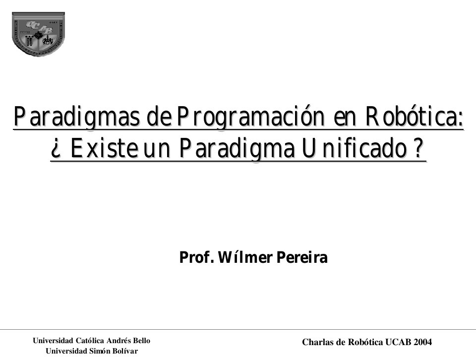 Imágen de pdf Paradigmas de Programación en Robótica: ¿ Existe un Paradigma Unificado ?