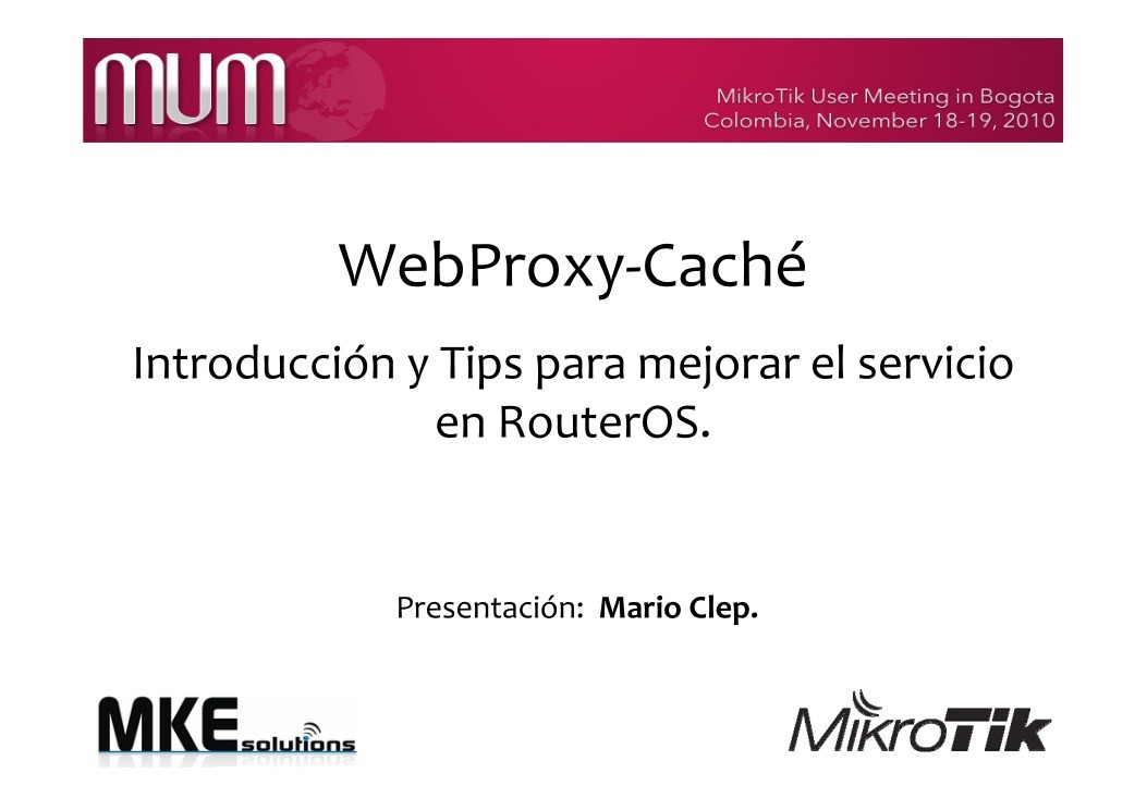 Imágen de pdf WebProxy-Caché Introducción y Tips para mejorar el servicio en RouterOS