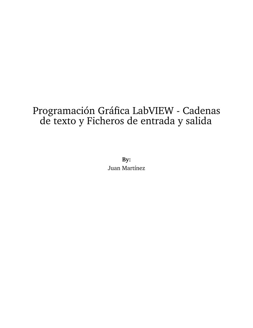 Imágen de pdf Programación gráfica LabVIEW - Cadenas de texto y ficheros de entrada y salida