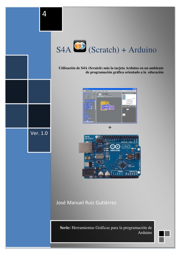 Imágen de pdf Utilización de S4A (Scratch) más la tarjeta Arduino en un ambiente de programación gráfica orientado a la educación