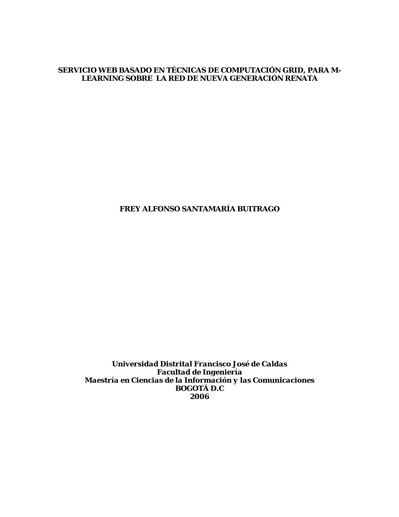 Imágen de pdf Servicio web basado en técnicas de computación Grid, para M-Learning sobre la red de nueva generación Renata