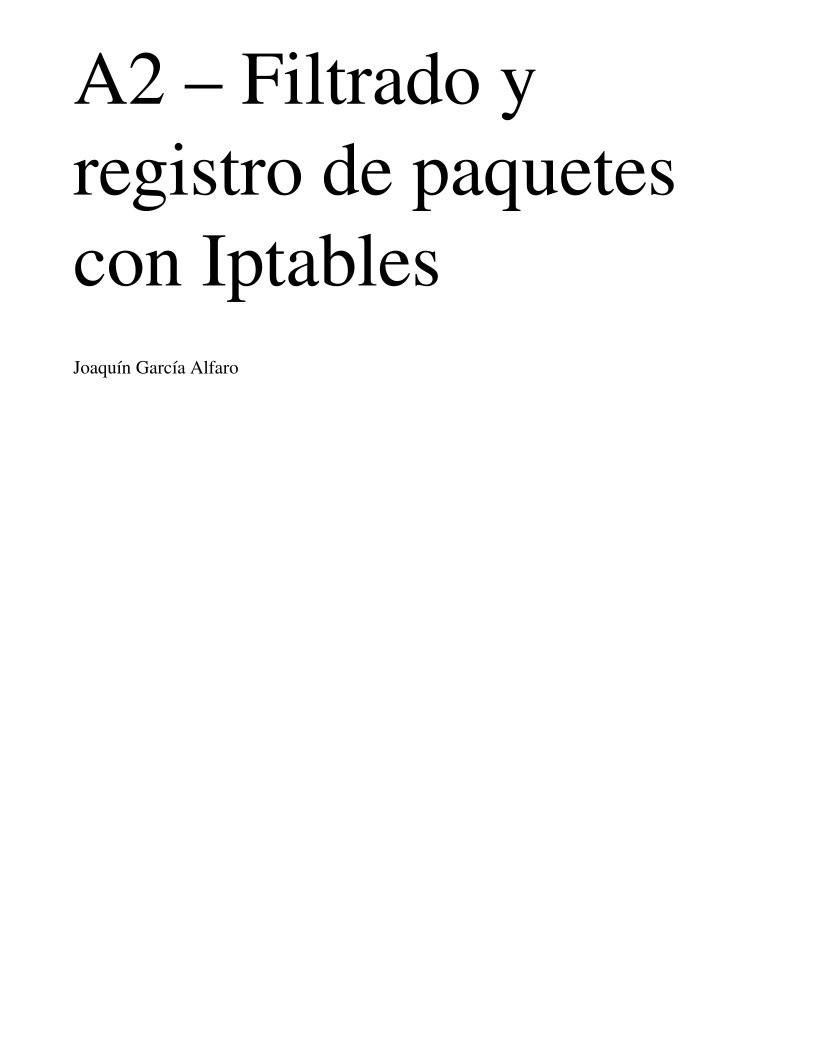 Imágen de pdf A2 - Filtrado y registro de paquetes con Iptables