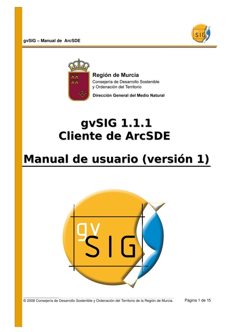 Imágen de pdf gvSIG 1.1.1 Cliente de ArcSDE - Manual de usuario (versión 1)