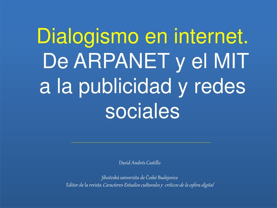Imágen de pdf Dialogismo en internet. De ARPANET y el MIT a la publicidad y redes sociales