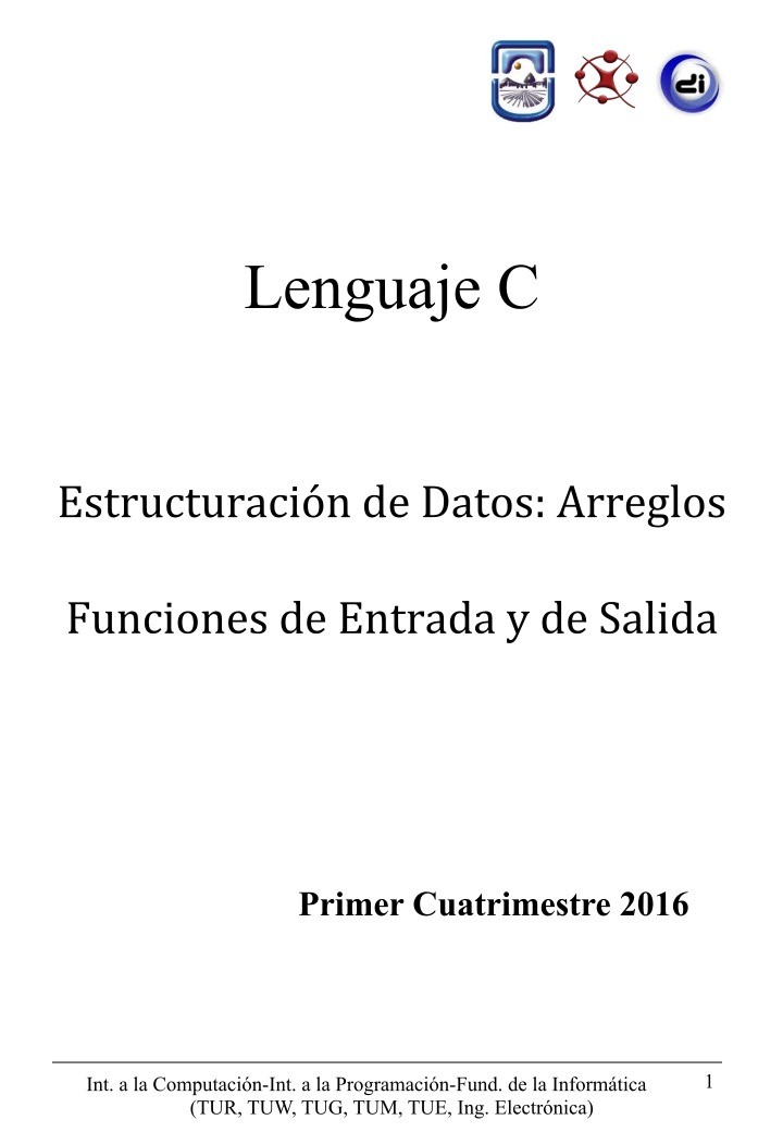 Imágen de pdf Tutor de C - Estructuración de Datos: Arreglos - Funciones de Entrada y de Salida