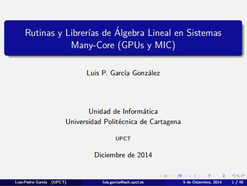 Imágen de pdf Rutinas y Librerías de Álgebra Lineal en Sistemas Many-Core (GPUs y MIC)