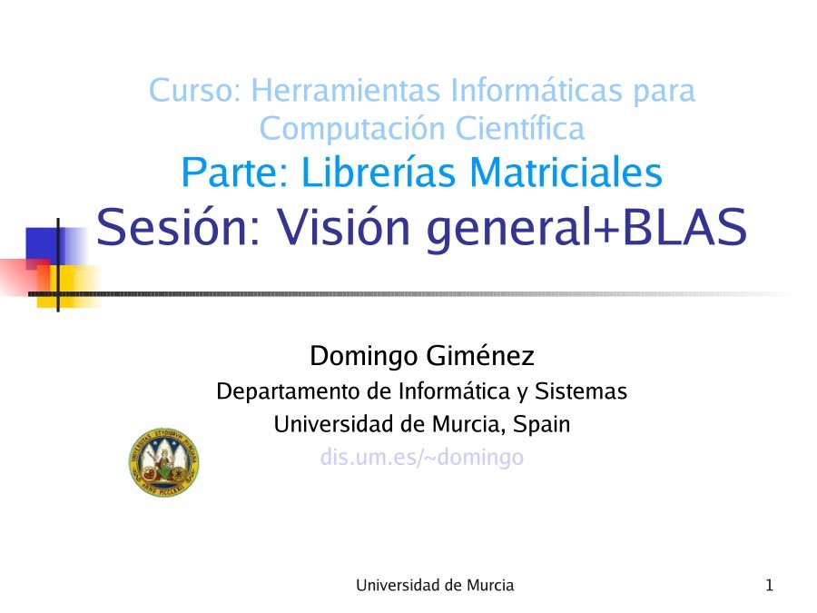 Imágen de pdf Sesión: Visión general+BLAS - Librerías Matriciales