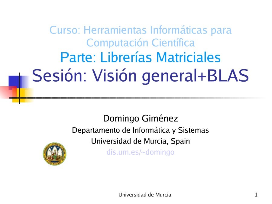 Imágen de pdf Sesión: Visión general+BLAS - Librerías Matriciales