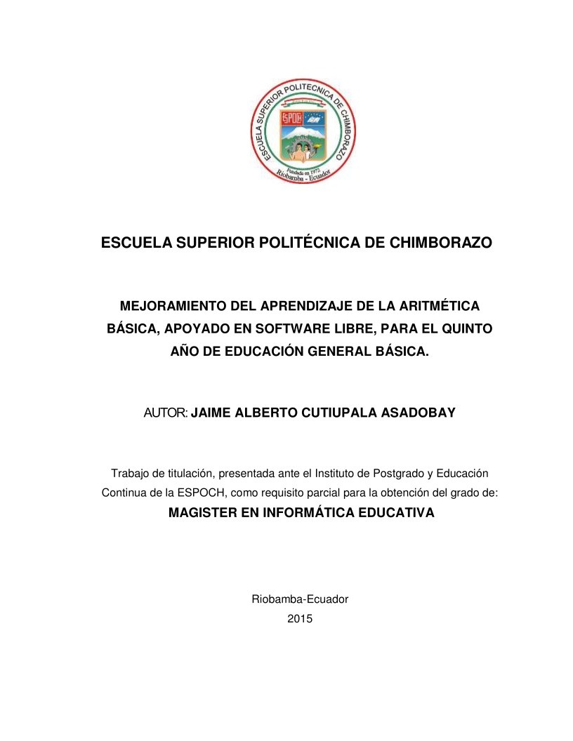 Imágen de pdf Mejoramiento del aprendizaje de la aritmética básica, apoyado en software libre, para el quinto año de educación general básica