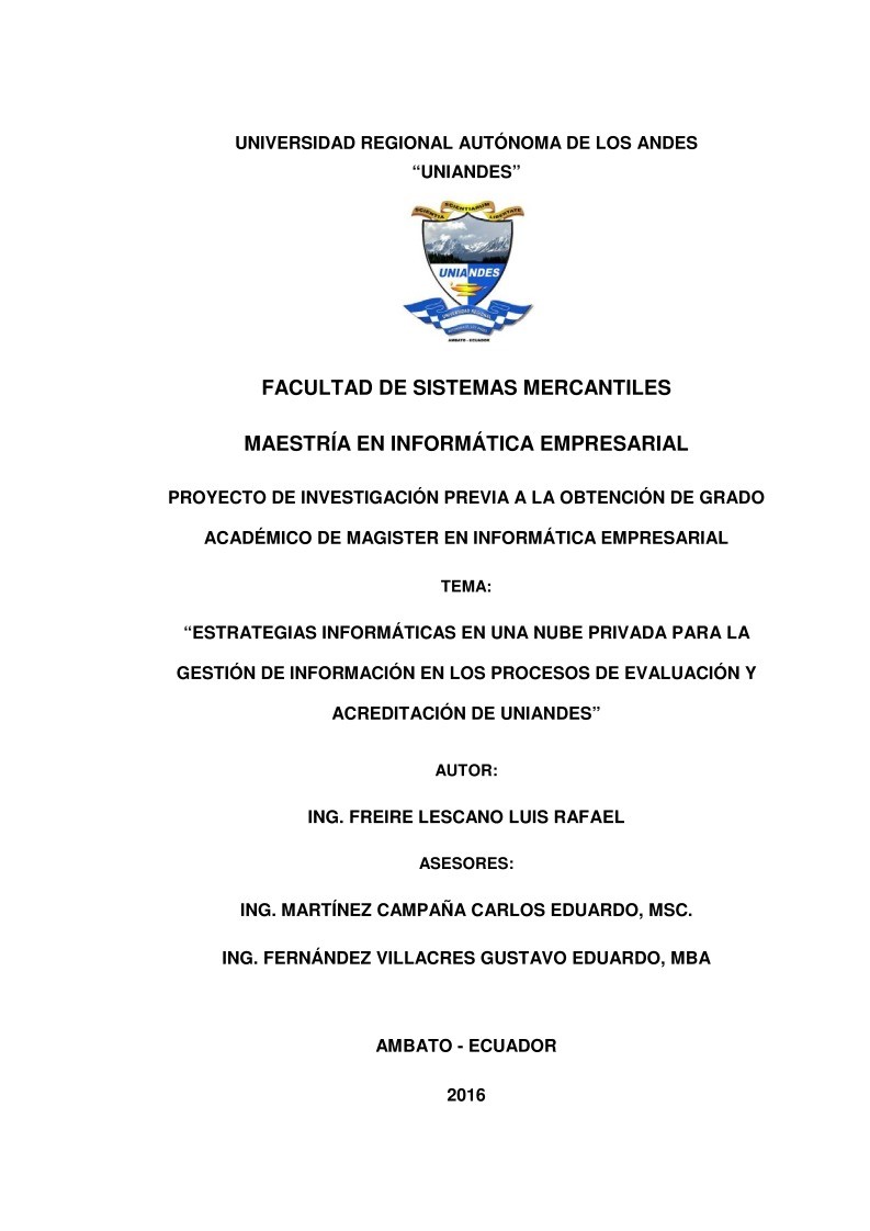 Imágen de pdf Estrategias informáticas en una nube privada para la gestión de información en los procesos de evaluación y acreditación de uniandes