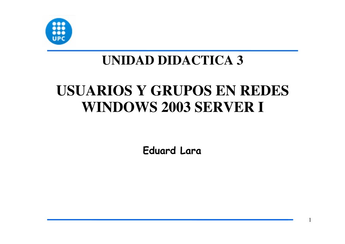 Imágen de pdf UD3 - Usuarios y Grupos en Windows 2003 Server I