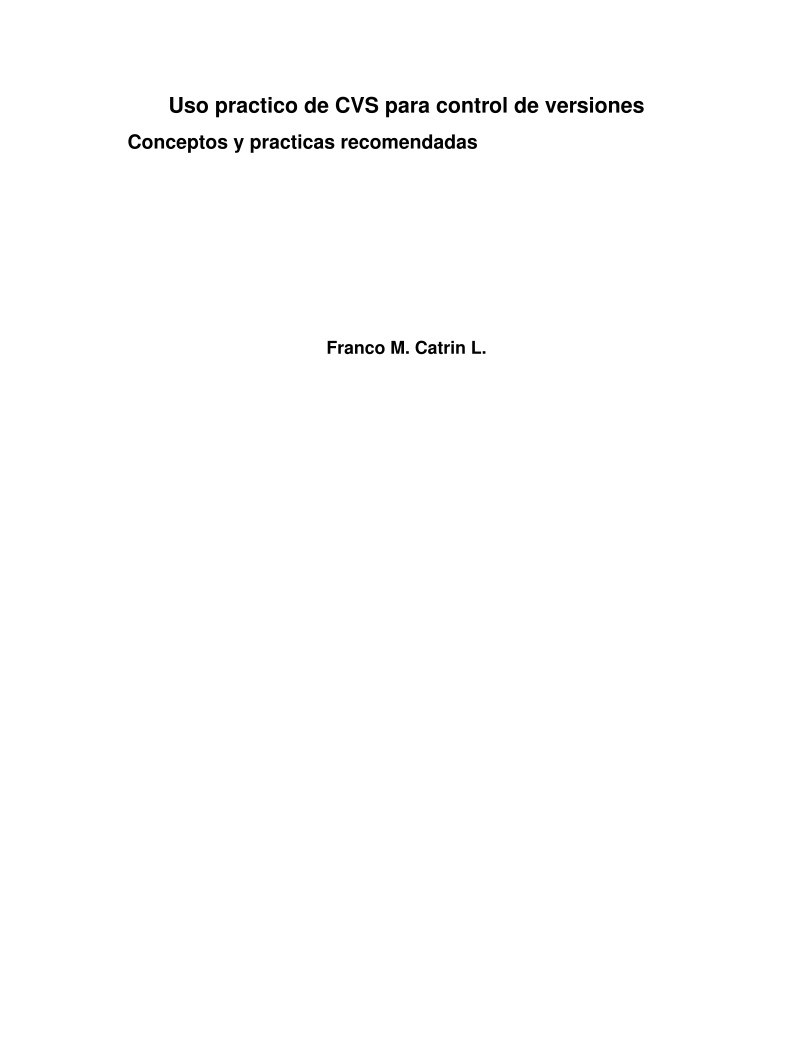 Imágen de pdf Uso practico de CVS para control de versiones - Conceptos y practicas recomendadas
