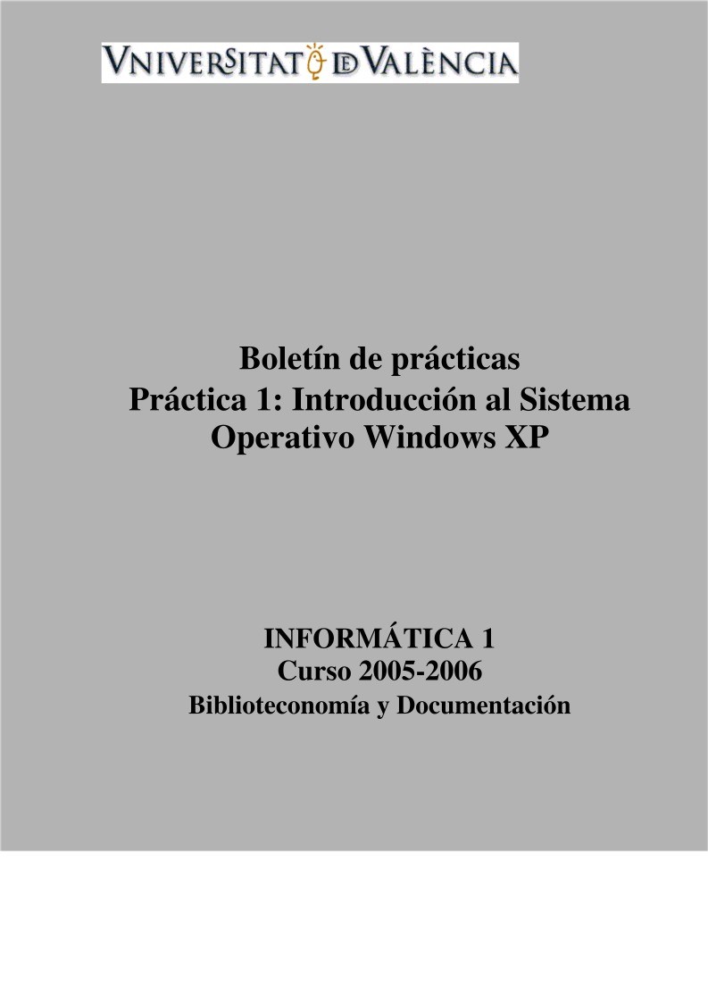 Imágen de pdf Boletín de prácticas - Práctica 1: Introducción al Sistema Operativo Windows XP
