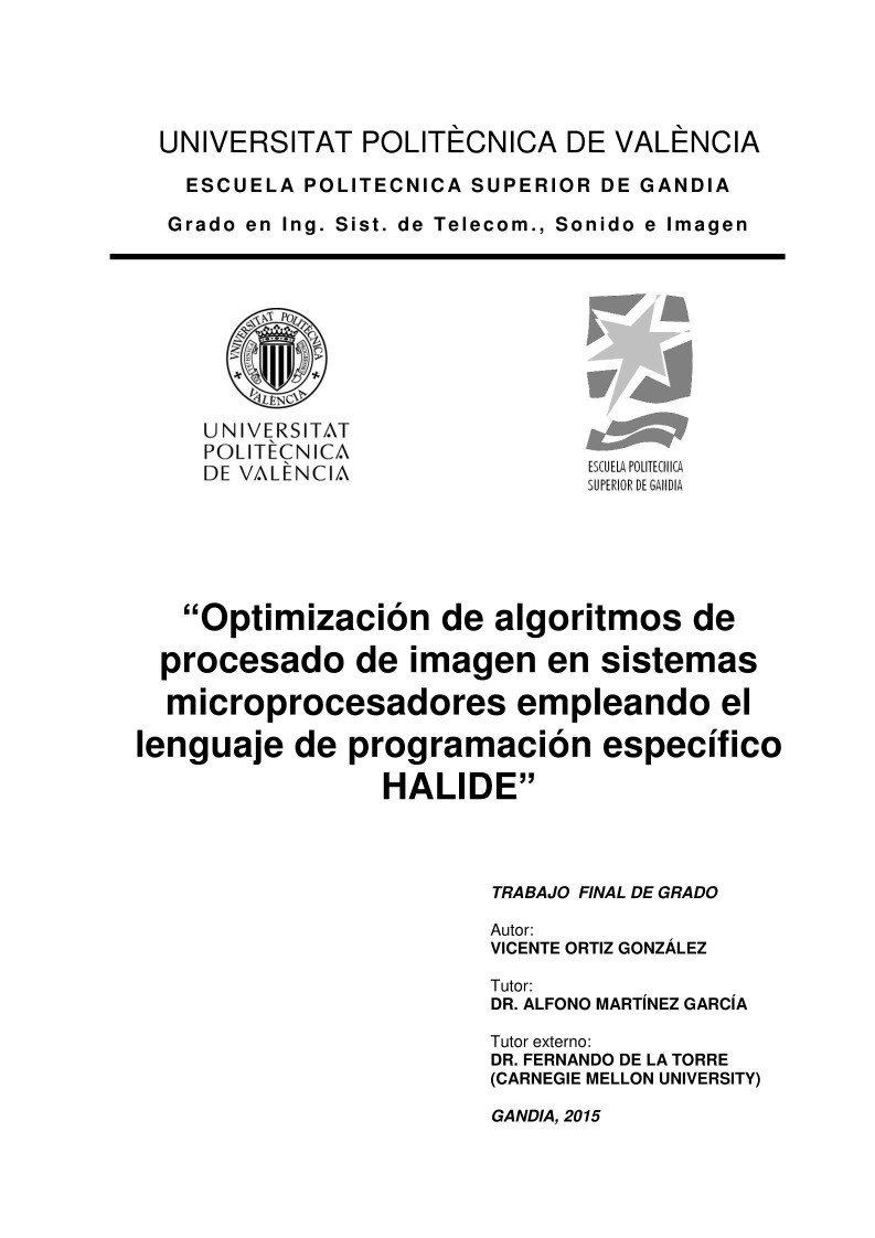 Imágen de pdf Optimización de algoritmos de procesado de imagen en sistemas microprocesadores empleando el lenguaje de programación específico HALIDE