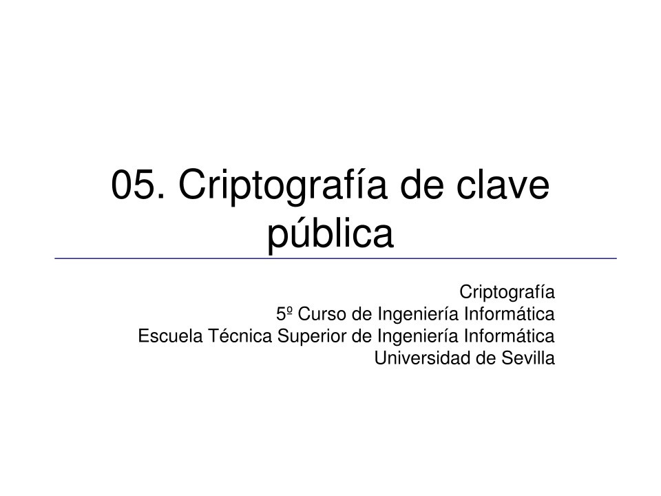 Imágen de pdf 05. Criptografía de clave pública