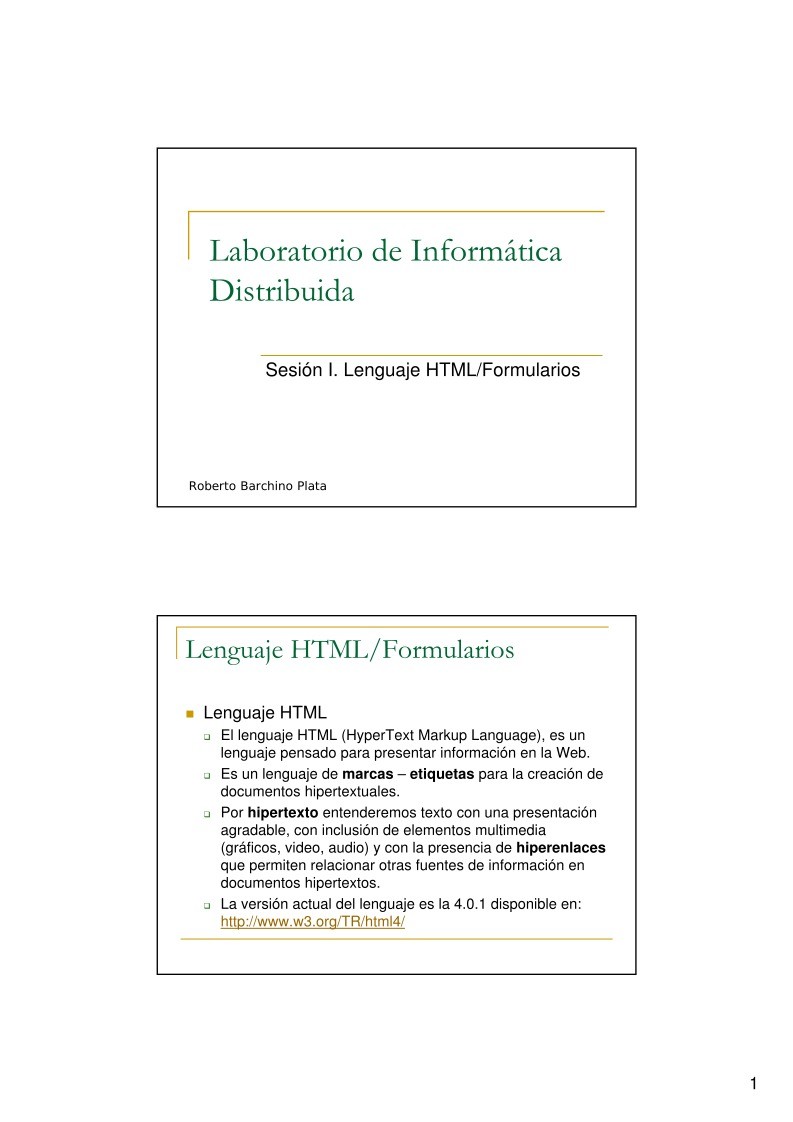 Imágen de pdf Sesión I. Lenguaje HTML/Formularios - Laboratorio de Informática Distribuida