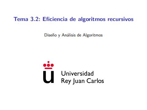 Imágen de pdf Tema 3.2: Eficiencia de algoritmos recursivos