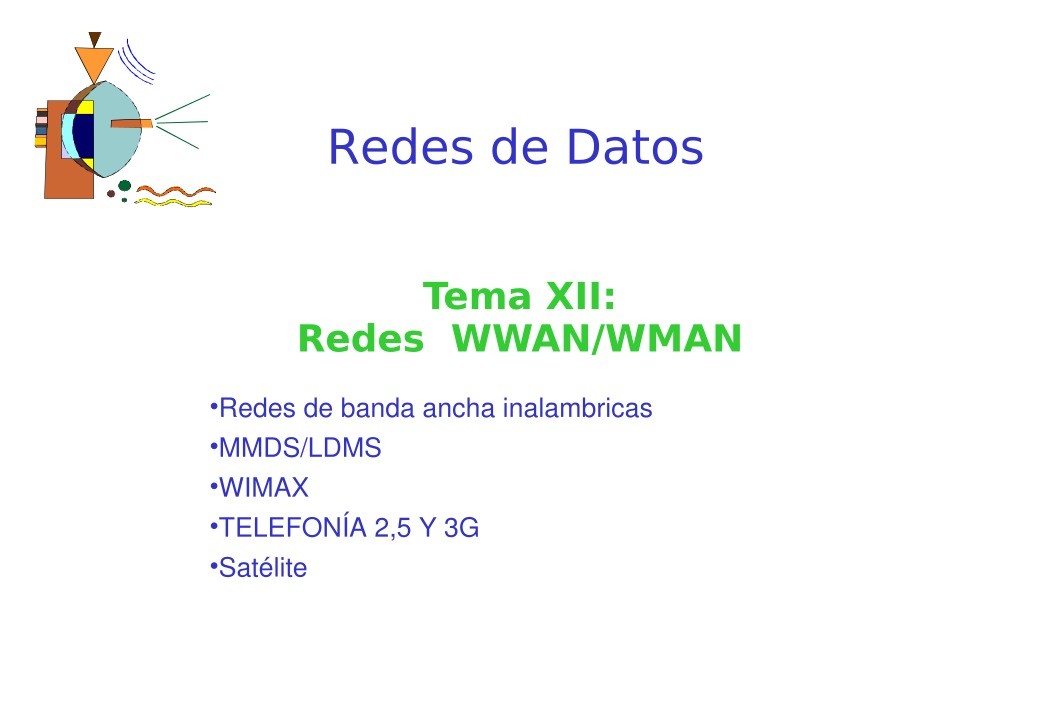 Imágen de pdf Tema XII: Redes WWAN/WMAN - Redes de Datos