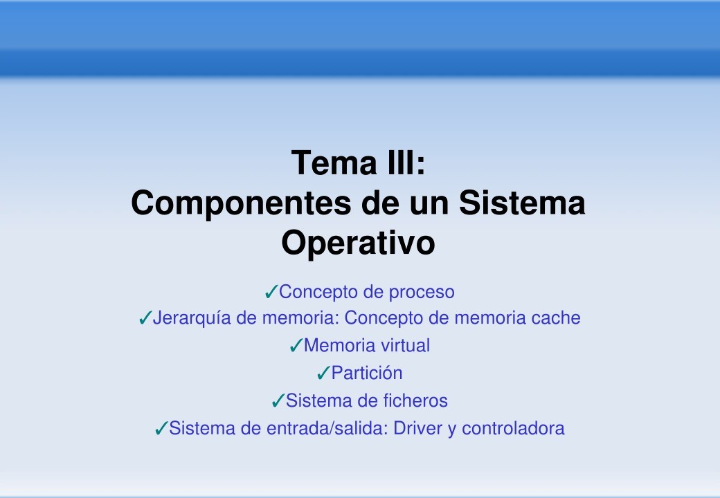 Imágen de pdf Tema III: Componentes de un Sistema Operativo - Redes de datos
