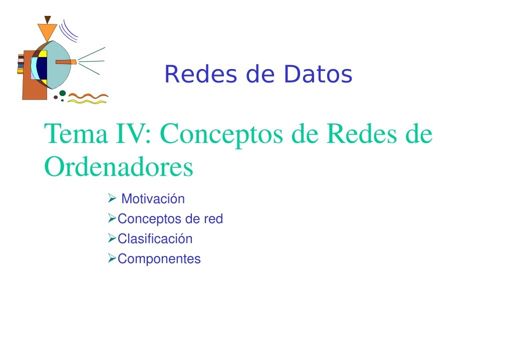 Imágen de pdf Tema IV: Conceptos de redes de ordenadores - Redes de datos