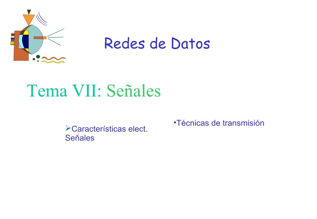 Imágen de pdf Tema VII: Señales - Redes de Datos