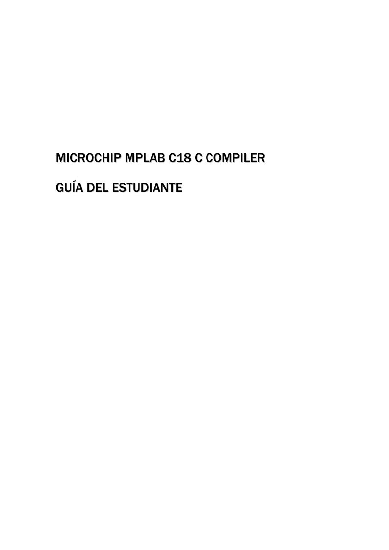 Imágen de pdf Microchip Mplab C18 C compiler - Guía del estudiante