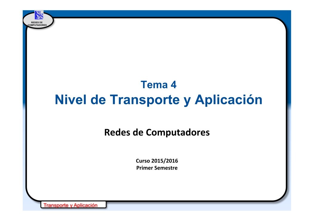 Imágen de pdf Tema 4 - Nivel de Transporte y Aplicación - Redes de Computadores