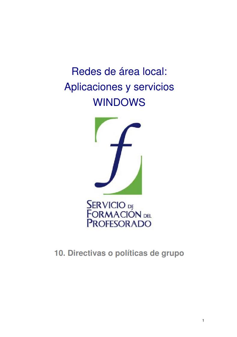 Imágen de pdf 10. Directivas o políticas de grupo - Redes de área local: Aplicaciones y servicios WINDOWS