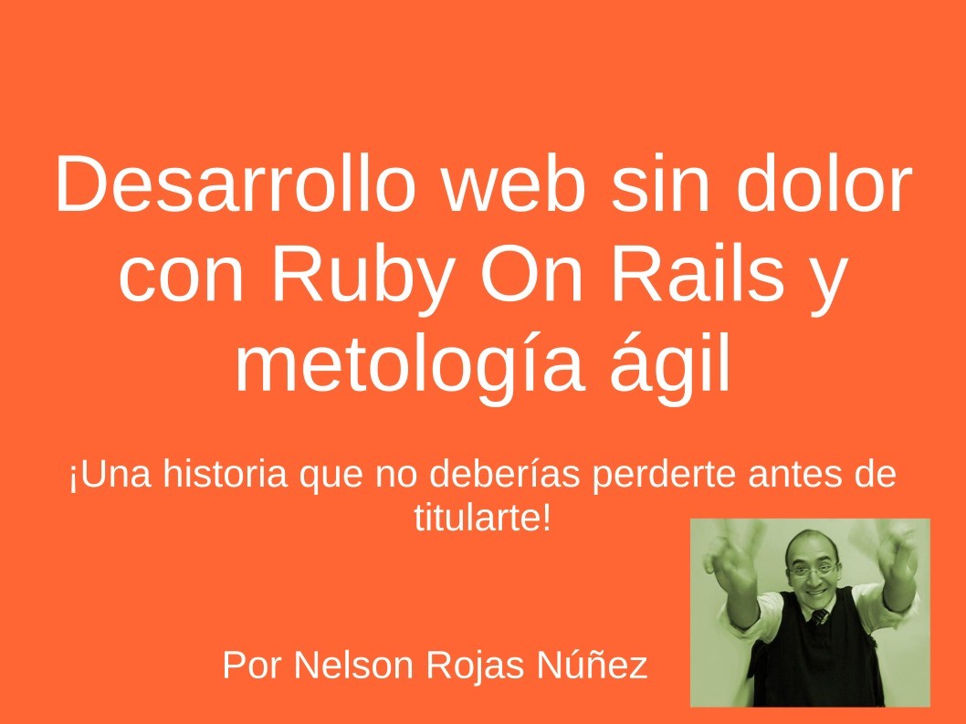 Imágen de pdf Desarrollo web sin dolor con Ruby On Rails y metología ágil