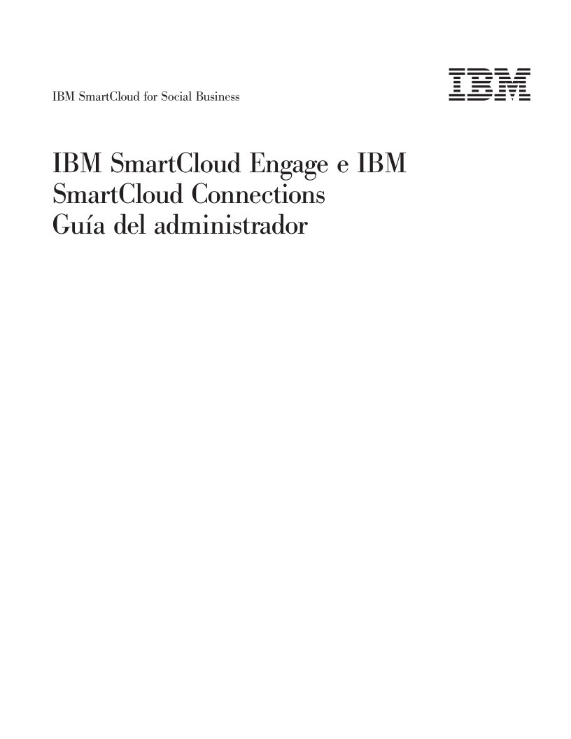 Imágen de pdf IBM SmartCloud for Social Business: IBM SmartCloud Engage e IBM SmartCloud Connections - Guía del administrador