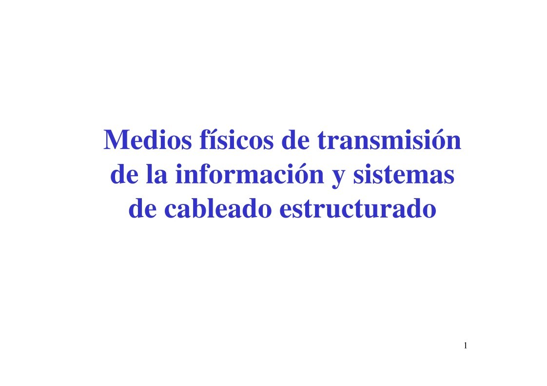 Imágen de pdf Medios físicos de transmisión de la información y sistemas de cableado estructurado