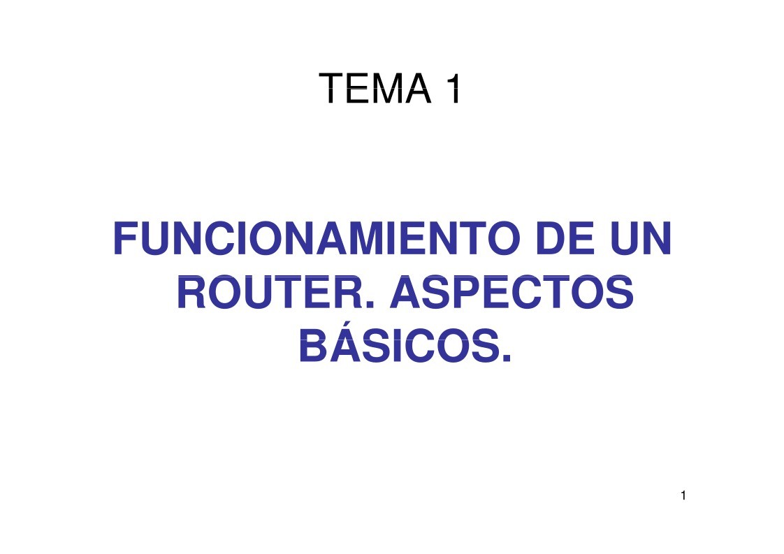 Imágen de pdf Tema 1 - Funcionamiento de un router. Aspectos básicos