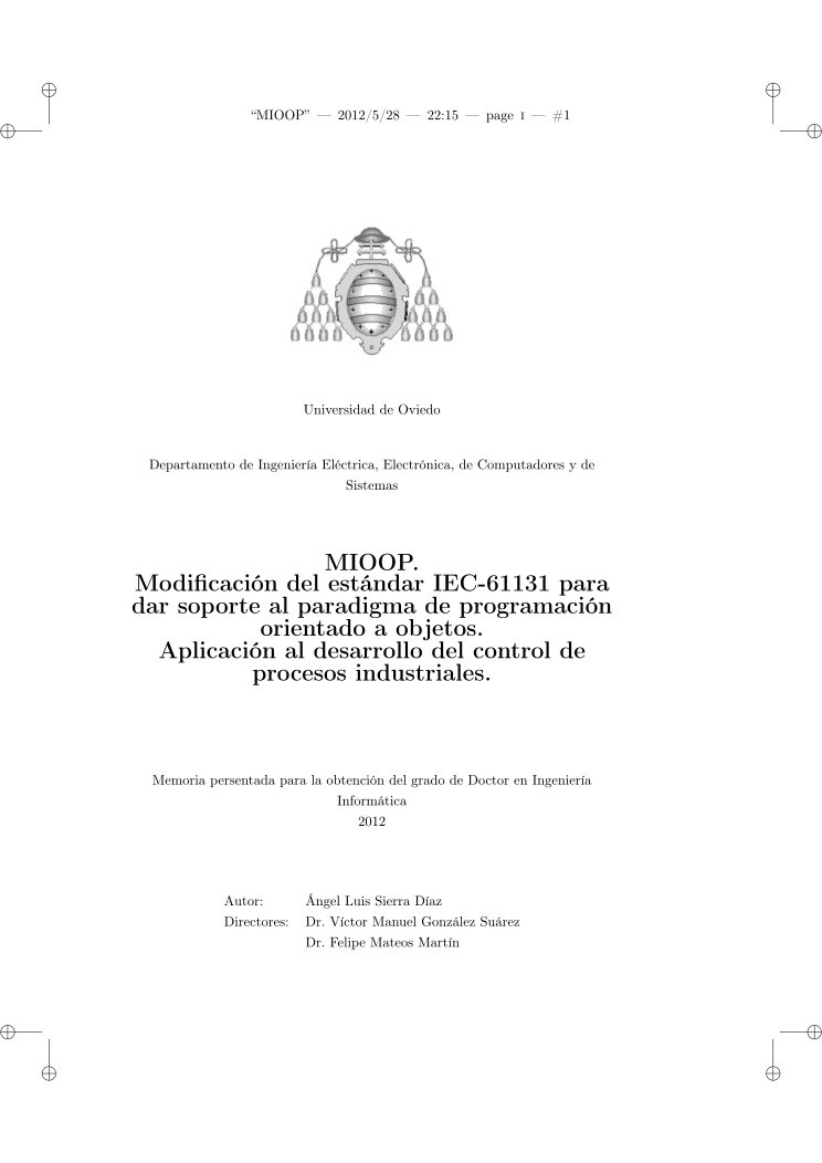 Imágen de pdf MIOOP. Modificación del estándar IEC-61131 para dar soporte al paradigma de programación orientado a objetos. Aplicación al desarrollo del control de procesos industriales.