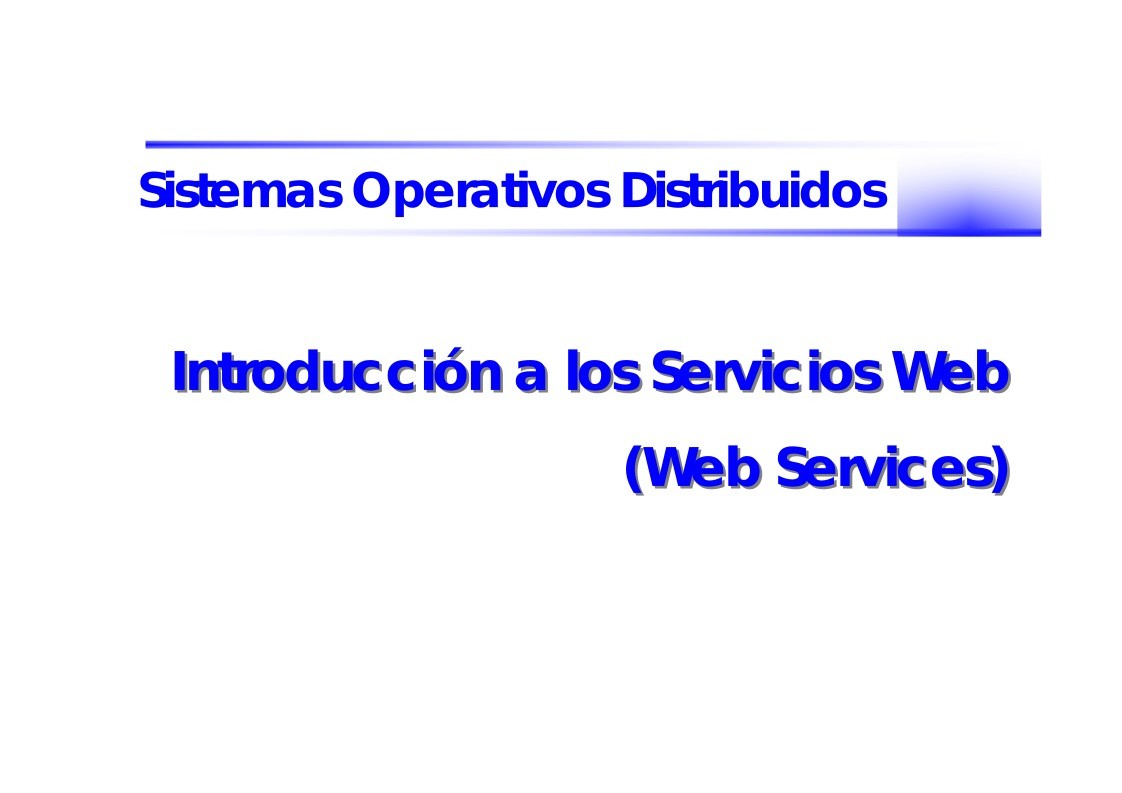 Imágen de pdf Introducción a los Servicios Web (Web Services) - Sistemas Operativos Distribuidos