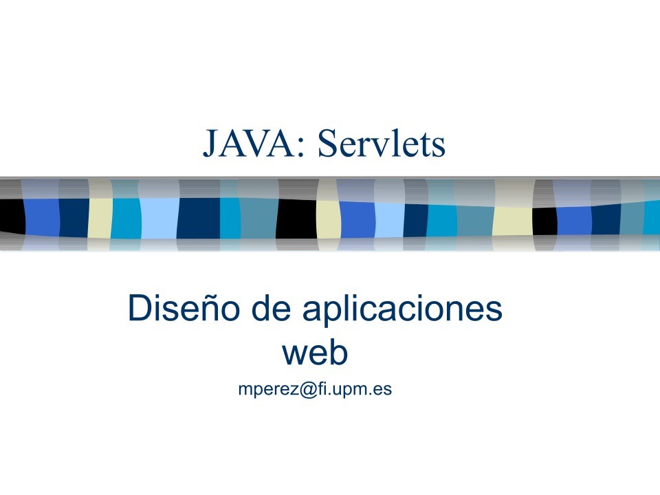 Imágen de pdf JAVA: Servlets - Diseño de aplicaciones web
