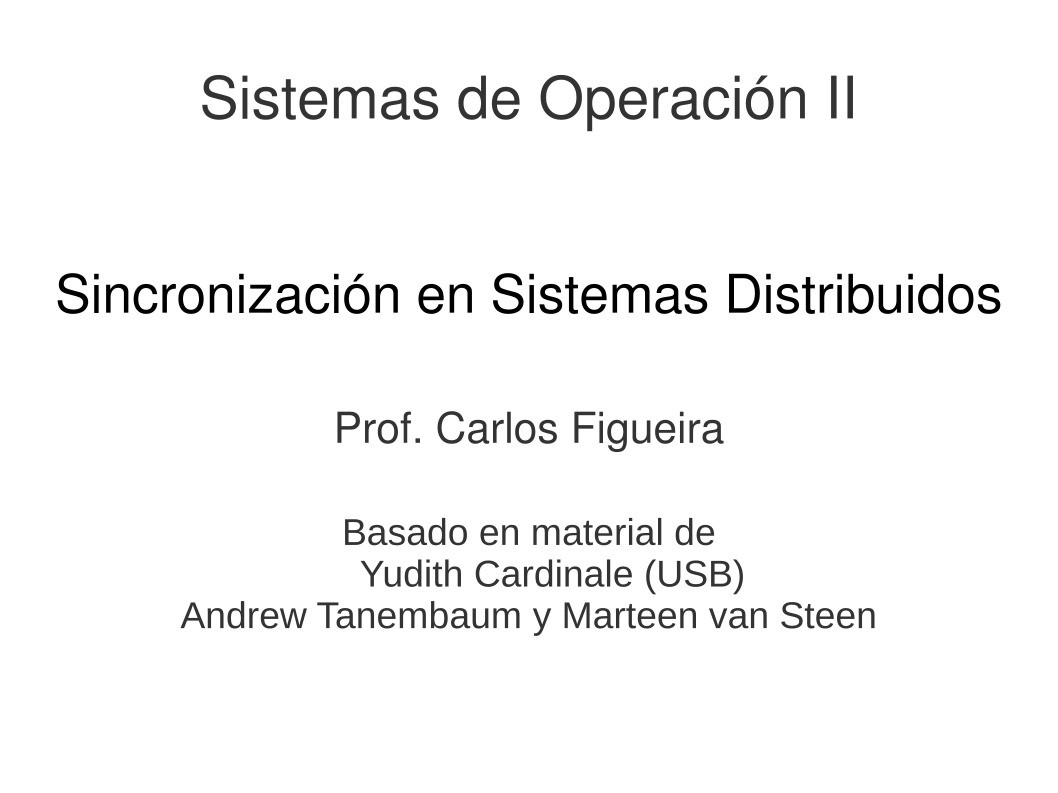 Imágen de pdf Sincronización en Sistemas Distribuidos - Sistemas de Operación II