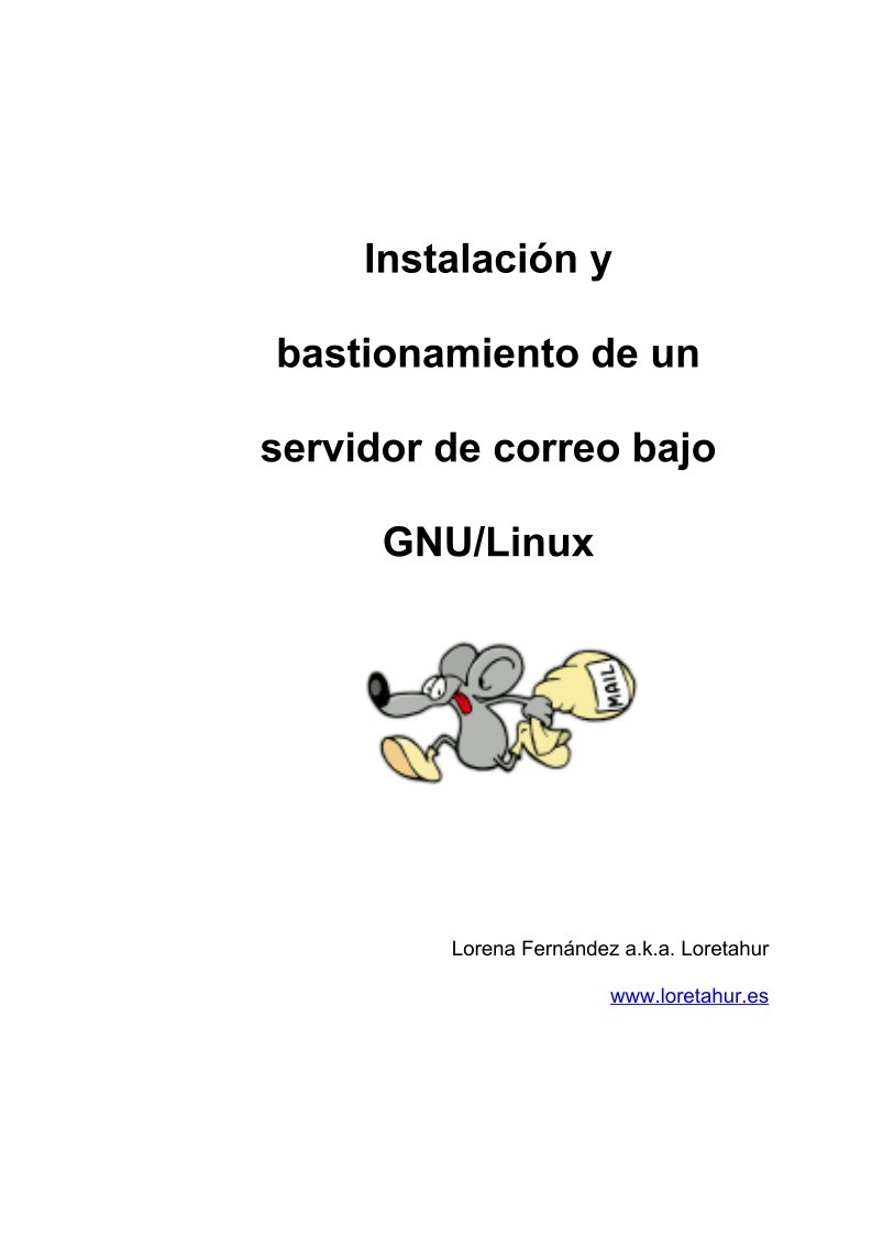 Imágen de pdf Instalación y bastionamiento de un servidor de correo bajo GNU/Linux
